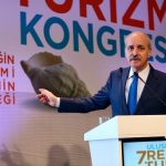 Kurtulmuş: Türk turizmi için yükselme devri başladı