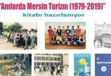 Mersin Turizm’i anılarla anlatılacak
