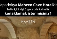Mahzen Cave Hotel’de 2 gece konaklama fırsatı