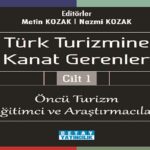 Turizm literatürünün öncüsü 40 kişi bir kitapta