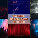 İstanbul’da Bu Hafta Nerede Ne Var?