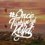 Önce Türkiye’yi Keşfet