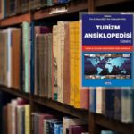 Türkiye’nin ilk Turizm Ansiklopedisi yayınlandı