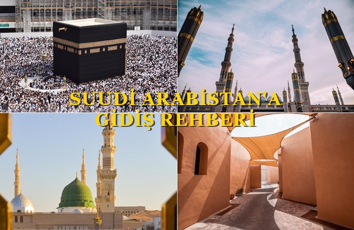 Suudi Arabistan’a nasıl gidilir?