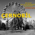 Faciadan 33 yıl sonra: Çernobil turizm merkezi oluyor! Çernobil faciası