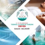 “Balıkesir geleceğin termal başkentidir!”