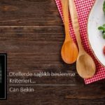 Otellerde sağlıklı beslenme kriterleri