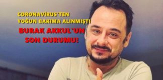Çok Gezenti’nin sunucusu Burak Akkul coronavirus’ü yendi mi?