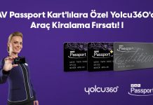 TAV Passport Kart sahipleri Yolcu360’da şimdi çok avantajlı