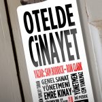Komedi oyunu “Otelde Cinayet” perdelerini 2 Aralık’ta açıyor! Lüks Otelde Cinayet! 6 Turist Ölü Bulundu
