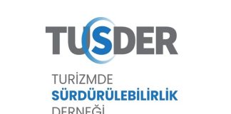 Turizmde Sürdürülebilirlik Derneği (TUSDER) kuruldu