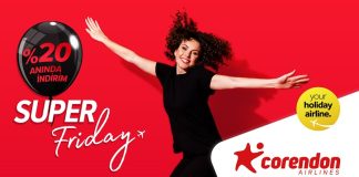 Tüm uçuşlarda yüzde 20 indirim! Corendon Airlines ‘Super Friday’ Kampanyası Corendon Airlines Super Friday