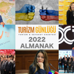 2022 yılında turizm sektöründe neler yaşandı? 2022 Turizm Almanak