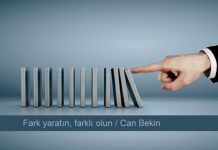 Fark yaratın, farklı olun…