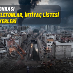Deprem sonrası önemli telefonlar, ihtiyaç listesi ve bağış yerleri