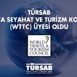 TÜRSAB, Dünya Seyahat Ve Turizm Konseyi’nin Üyesi Oldu