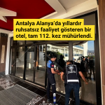 Bu Otel 112. Kez Mühürlendi!