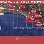 Antalya-Alanya Otoyolu İle 4 Saatlik Yolculuk 36 Dakikaya Düşecek