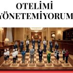Otel Yönetimine İçeriden Bir Bakış: “Otelimi Yönetemiyorum” Raflarda