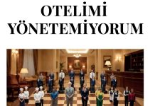 Otel Yönetimine İçeriden Bir Bakış: “Otelimi Yönetemiyorum” Raflarda