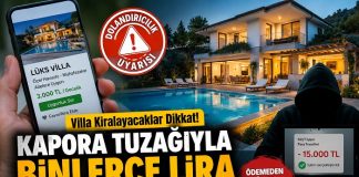 Villa Kiralayacaklar Dikkat! Kapora Tuzağıyla Binlerce Lira Kaybedebilirsiniz