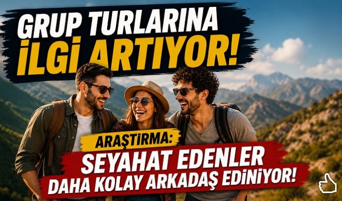 grup turlari, dostluk