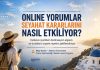 Turistler Artık Gitmeden Karar Veriyor: Online Yorumlar Seyahat Kararlarını Nasıl Etkiliyor?