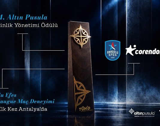 Anadolu Efes ve Corendon’un Antalya’daki EuroLeague Projesine Altın Pusula Ödülü